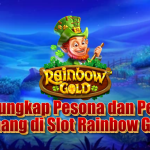 Mengungkap Pesona dan Peluang Menang di Slot Rainbow Gold